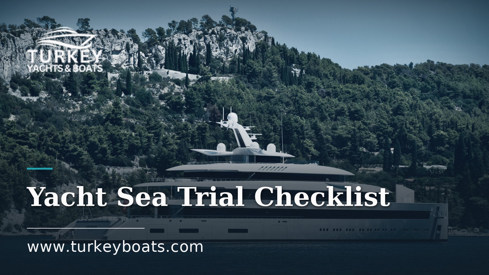 Yacht Sea Trial Checklist: What to Check Before You Buy